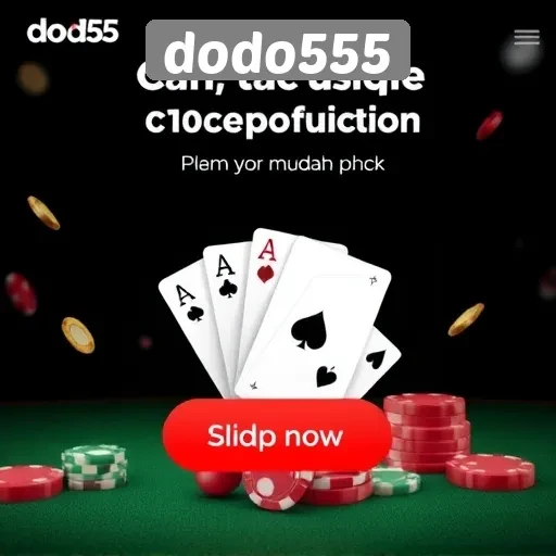 Panduan Memulai Permainan di Dodo555