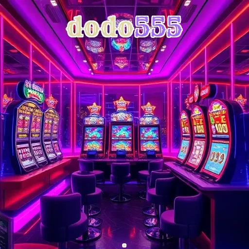 dodo555: Menangkan Hadiah Menarik Setiap Hari!